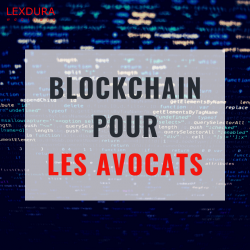 Blockchain pour les avocats