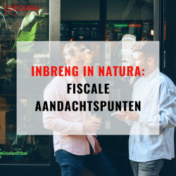 Inbreng in natura: fiscale...
