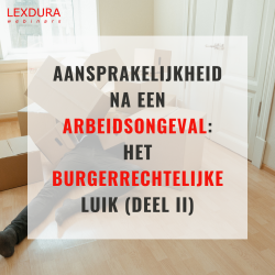 Aansprakelijkheid na een...