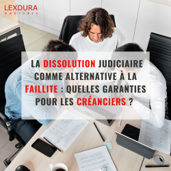 La dissolution judiciaire...