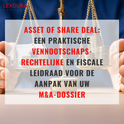 Asset of share deal: een...